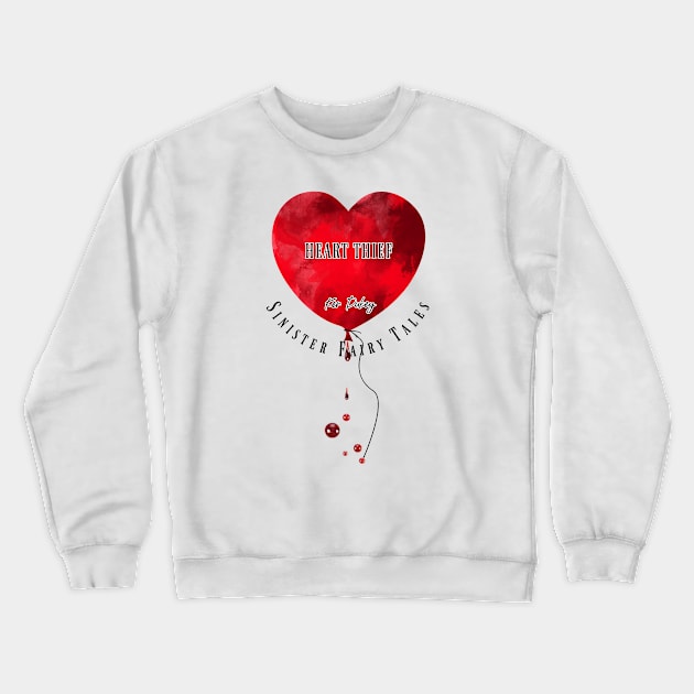 Heart Thief Crewneck Sweatshirt by KerDukey